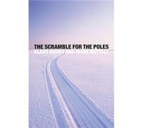 The Scramble for the Poles by Mark Nuttall Mark Nuttall (Auteur)