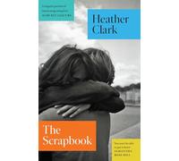 The Scrapbook: An intoxicating novel of first love and the shadows of history