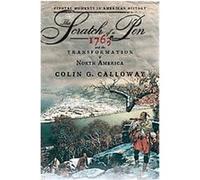 The Scratch of a Pen, Pivotal Moments in American History Colin G. Calloway (Auteur)