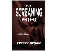 The Screaming Mimi
