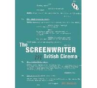 The Screenwriter In British Cinema