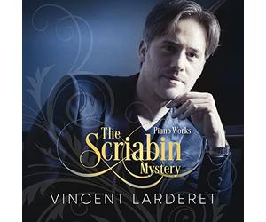The Scriabin Mystery/Oeuvres pour Piano