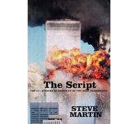The Script: The 911 Attacks as Drawn up by the REAL TERRORISTS.