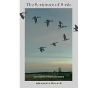 The Scripture of Birds: A collection of poems and essays about trauma and healing