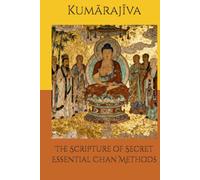 The Scripture of Secret Essential Chan Methods