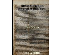 The Scripture the Church Burned First: The Codex