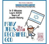 The Scroll Many Jews Reclaimed God In 5 Minutes Learn 5000 Years Of Jewish History