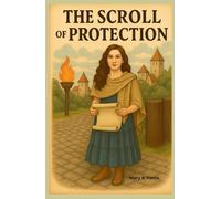 The Scroll of Protection
