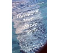 The Scroll That Wrote Itself: The Final Merging of Seraphiel and Metatron