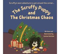 The Scruffy Puppy and the Christmas Chaos
