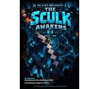 The Sculk Awakens: Deep beneath the rebuilding world, something has begun to listen.