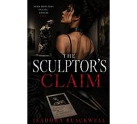 The Sculptor’s Claim