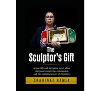 The Sculptor’s Gift: Shahinaz Ramly
