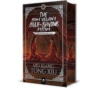 The Scum Villain's Self-Saving System 4 (Edition Relié) Mo Xiang Tong-Xiu (Auteur)