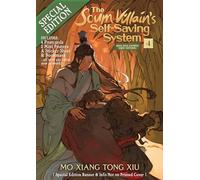 The Scum Villain's Self-Saving System: Ren Zha Fanpai Zijiu Xitong (Novel) Vol. 4 (Special Edition)