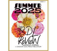 The SDL Review: Summer 2025