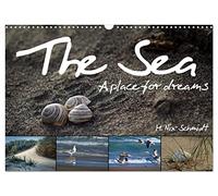 The Sea - A place for dreams (Wall Calendar 2026 DIN A3 landscape), CALVENDO 12 Month Wall Calendar: The sea and the dunes form a unique work of art. ... every day and invites you to marvel.