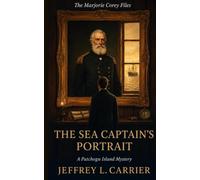 The Sea Captain's Portrait: A Patchogu Island Mystery