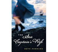 The Sea Captain's Wife: A Novel