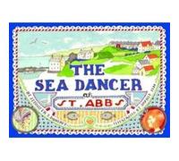 The Sea Dancer at St Abbs Doherty, Jennifer T (Auteur)