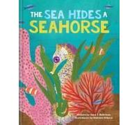 The Sea Hides A Seahorse