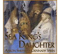 The Sea King's Daughter: A Russian Legend - [Livre en VO] Aaron Shepard, Gennady Spirin (Auteur)