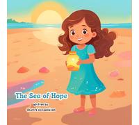 The Sea of Hope: A Little Light Can Create Endless Hope