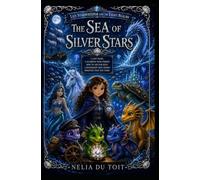 The Sea of Silver Stars