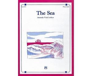 [(The Sea: Piano Solo: Level 4)] [Author: Amanda Vick Lethco] published on (June, 1988)