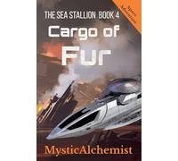 The Sea Stallion Book 4: Cargo of Fur