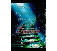 The Sea Tales of Felae, Descent