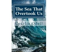 The Sea That Overtook Us