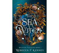 The Sea Witch: A Little Mermaid Retelling