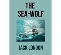 The Sea-Wolf