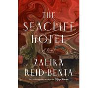 The Seacliff Hotel - Zalika Reid-Benta - Penguin Canada - ebook (ePub) - Livre