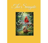 The Seagate Diner Friends