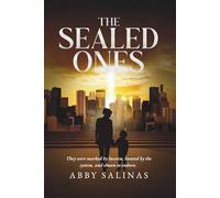 The Sealed Ones: They were marked by heaven, hunted by the system, and chosen to endure.