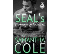 The SEAL's Change of Heart: A Secret Baby Romantic Suspense