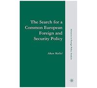 The Search For A Common European Foreign And Security Policy