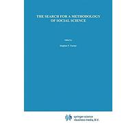 The Search For A Methodology Of Social Science : Durkheim, Weber, And The Nineteenth-Century Problem Of Cause, Probability, And Action