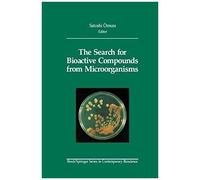 The Search For Bioactive Compounds From Microorganisms