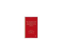 The Search for Deliberative Democracy in China Ethan J. Leib (Auteur)