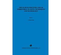 The Search For Extra-Solar Terrestrial Planets: Techniques And Technology