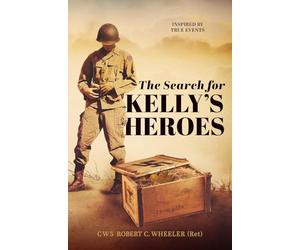 The Search for Kelly's Heroes
