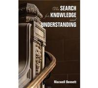 The Search for Knowledge and Understanding - Max Bennett - Sydney University Press - Livre en Anglais Max BennettMax Bennett (Auteur)