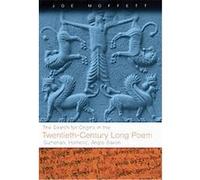 The Search for Origins in the Twentieth-Century Long Poem joe W. Moffett (Auteur)