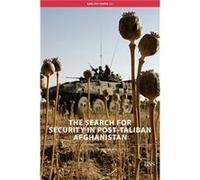 The Search for Security in PostTaliban Afghanistan by Cyrus Hodes Cyrus Hodes (Auteur)
