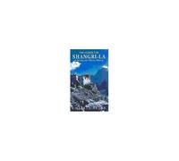 The Search For Shangri-La