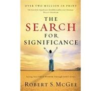 The Search for Significance by Robert McGee Robert S. McGee (Auteur)