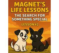 The Search For Something Special: Lesson #2